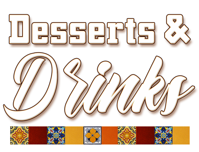 Desserts & Drinks
