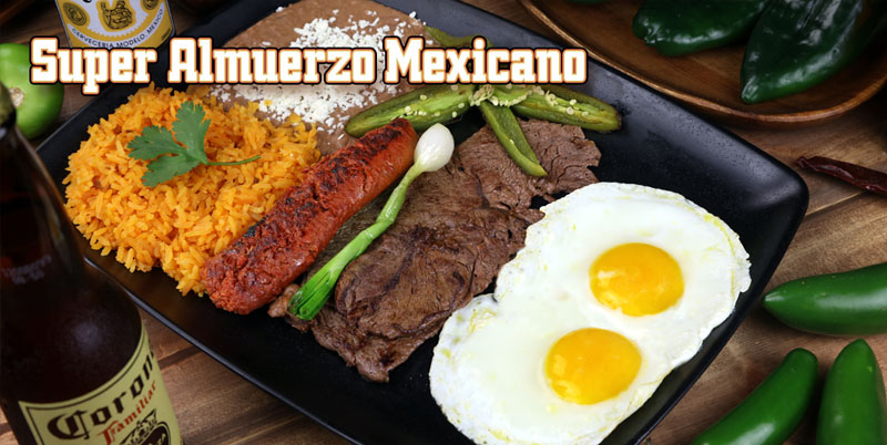 Super Almuerzo Mexicano